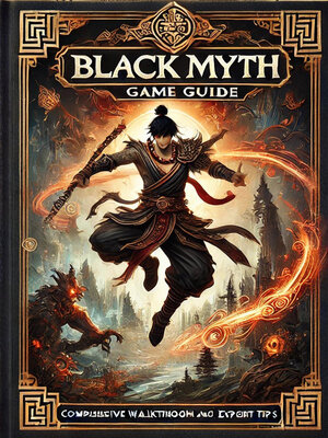 cover image of Black Myth Wukong Guide & Walkthrough